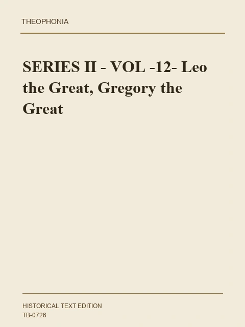 Edition page: Leo and Gregory the Great: Selected Writings