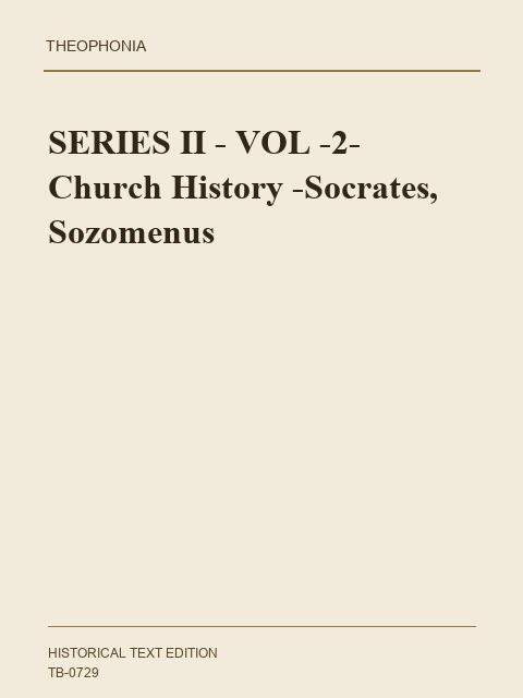 Edition page: Church Histories of Socrates and Sozomen