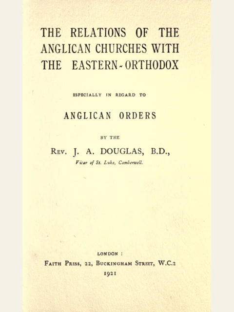 Edition page: Anglican Relations with the Eastern Orthodox Churches