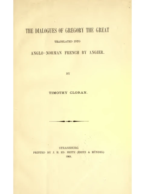 Edition page: Gregory’s Dialogues in Angier’s Anglo Norman Translation