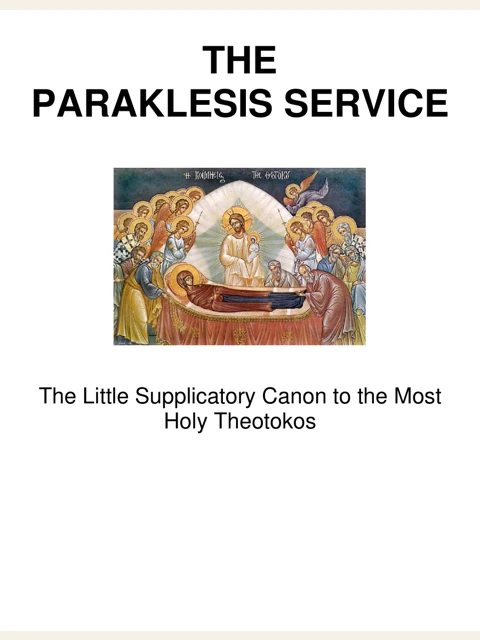 Edition page: Small Paraklesis to the Theotokos