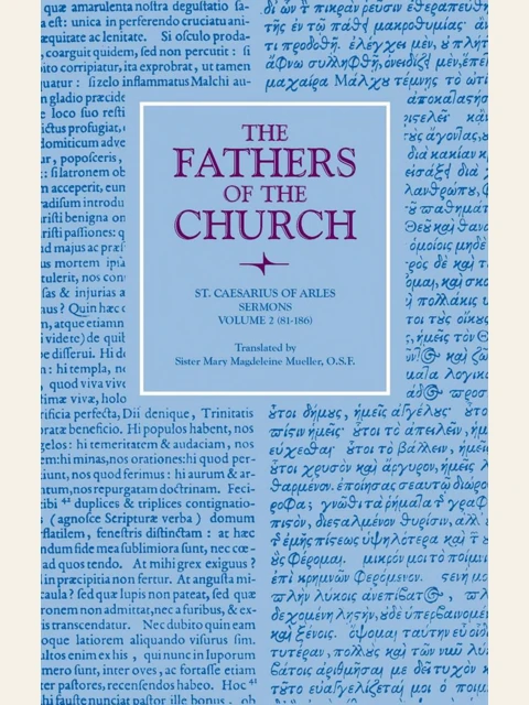 Edition page: Caesarius of Arles: Sermons 81-186